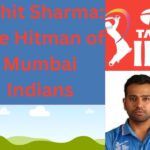 Rohit Sharma; The Hitman of Mumbai Indian